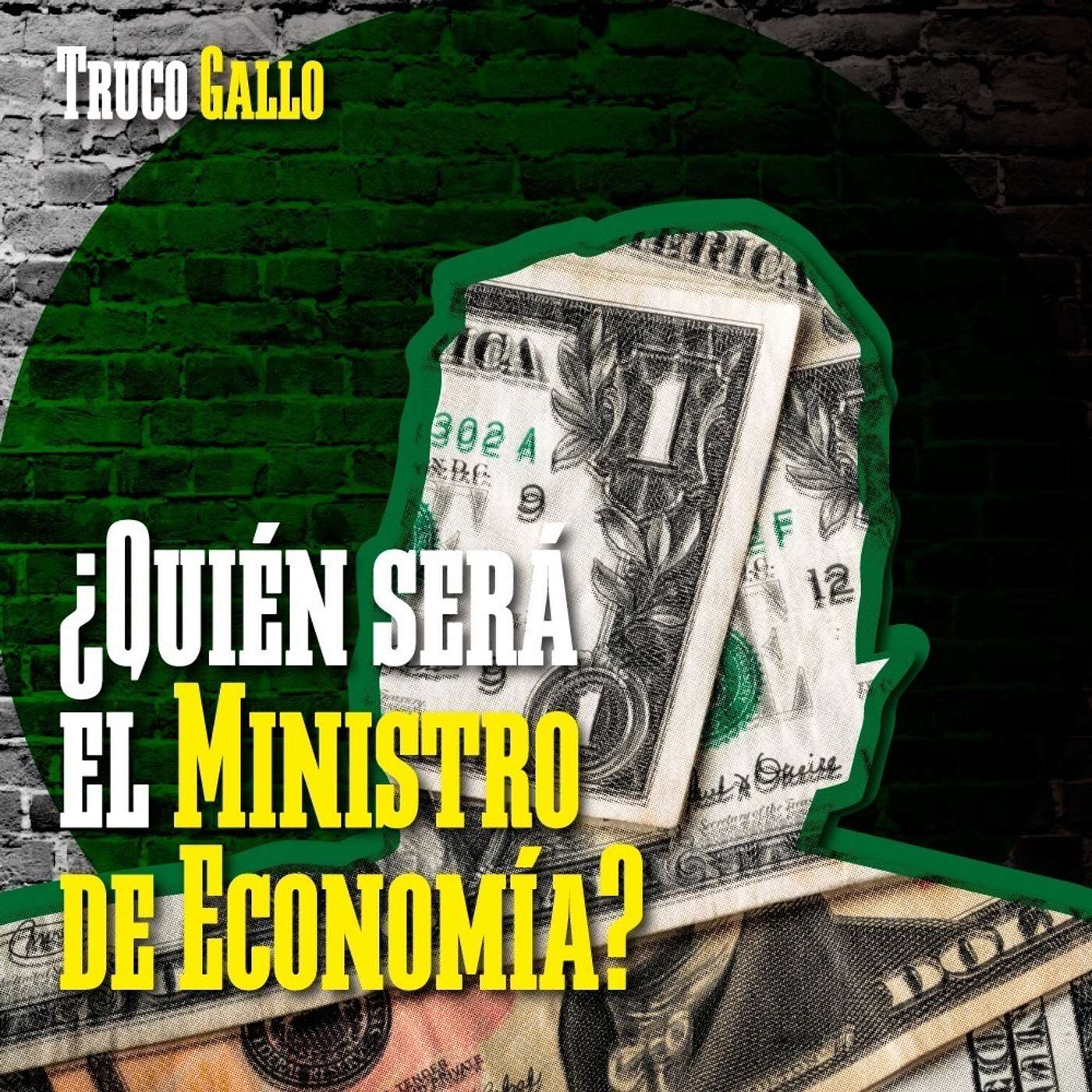 Capítulo IX (Parte 1) - ¿Quien será el nuevo ministro de economía? episode artwork