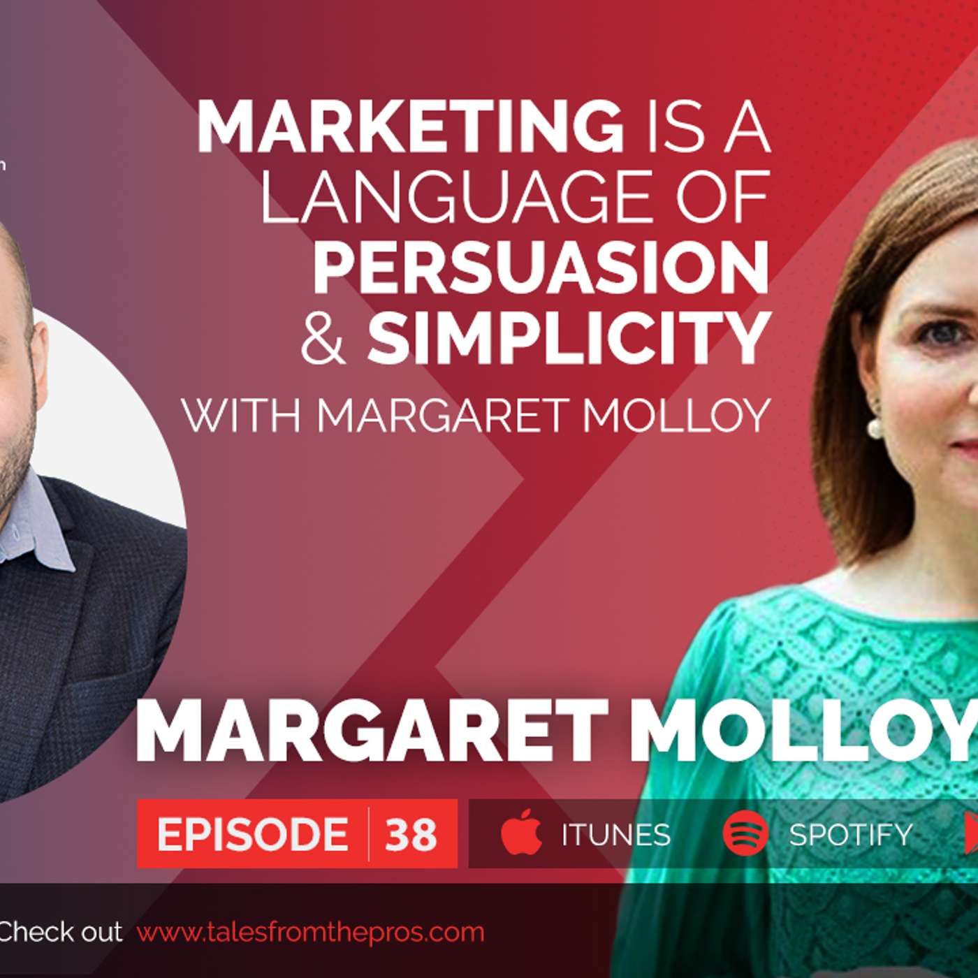 Marketing is a language of persuasion and simplicity with Margaret Molloy