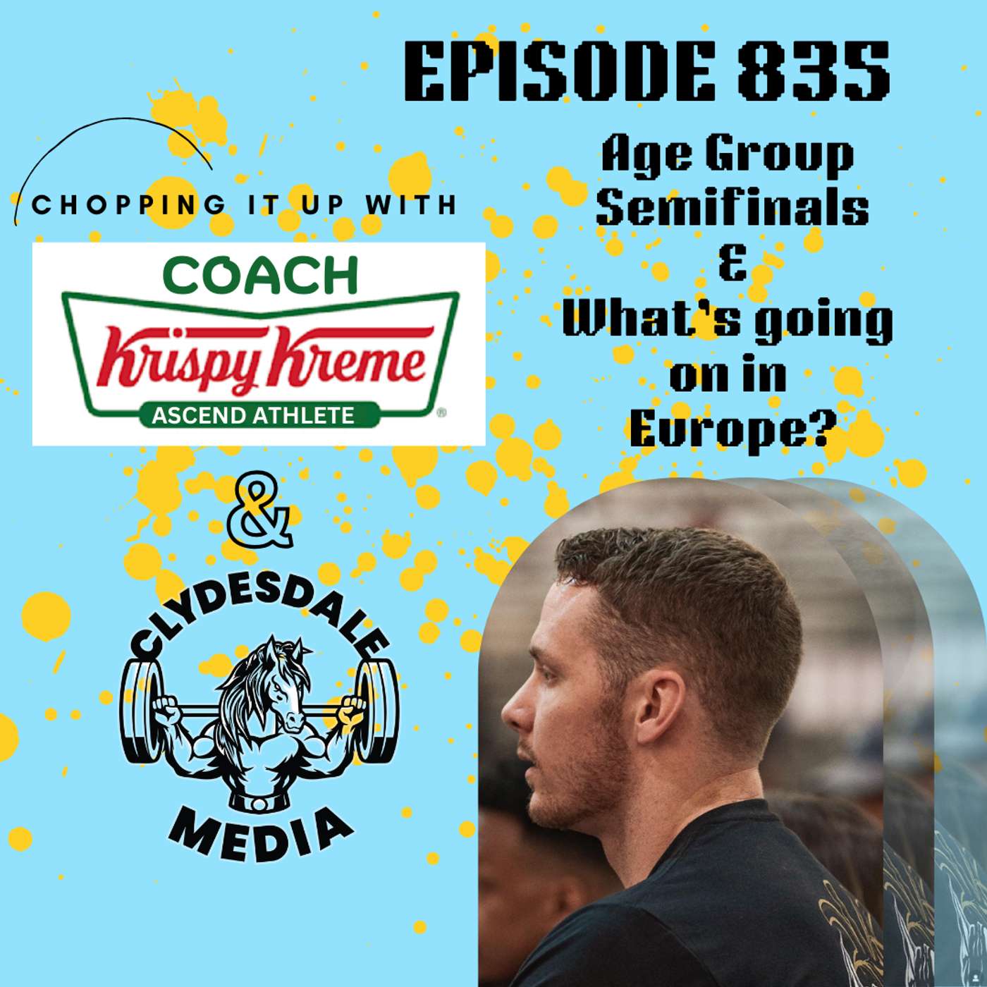 Choppin it Up with Coach Krispy Kreme - Age Group Semifinals and What's up in Europe episode artwork