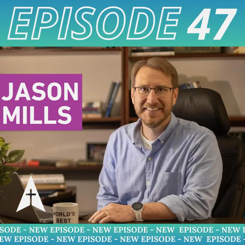Military Chaplaincy and Co-vocational Ministry with Jason Mills