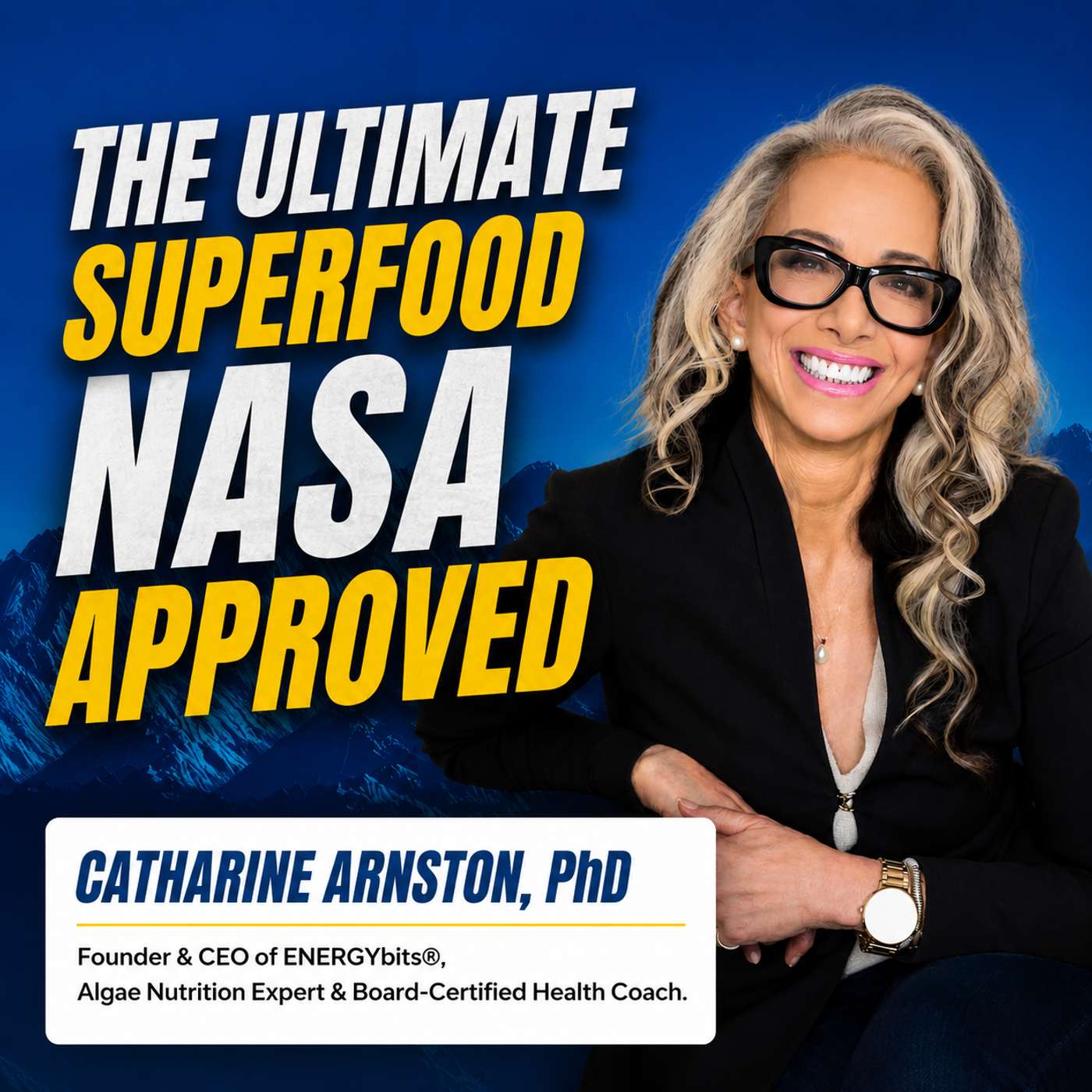 The Ultimate Superfood NASA Endorsed and You’ve Probably Never Heard Of: Dr. Catharine Arnston on Algae, Energy & Longevity episode artwork