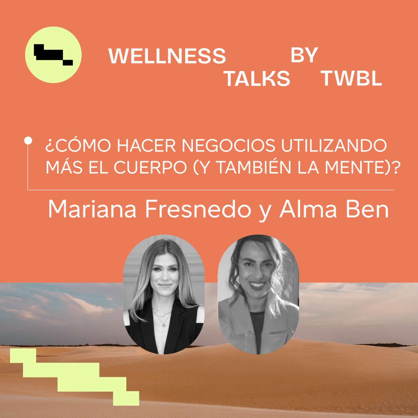 Hacer negocios desde el cuerpo | Mariana Fresnedo, Alma Ben y Victor Saadia episode artwork