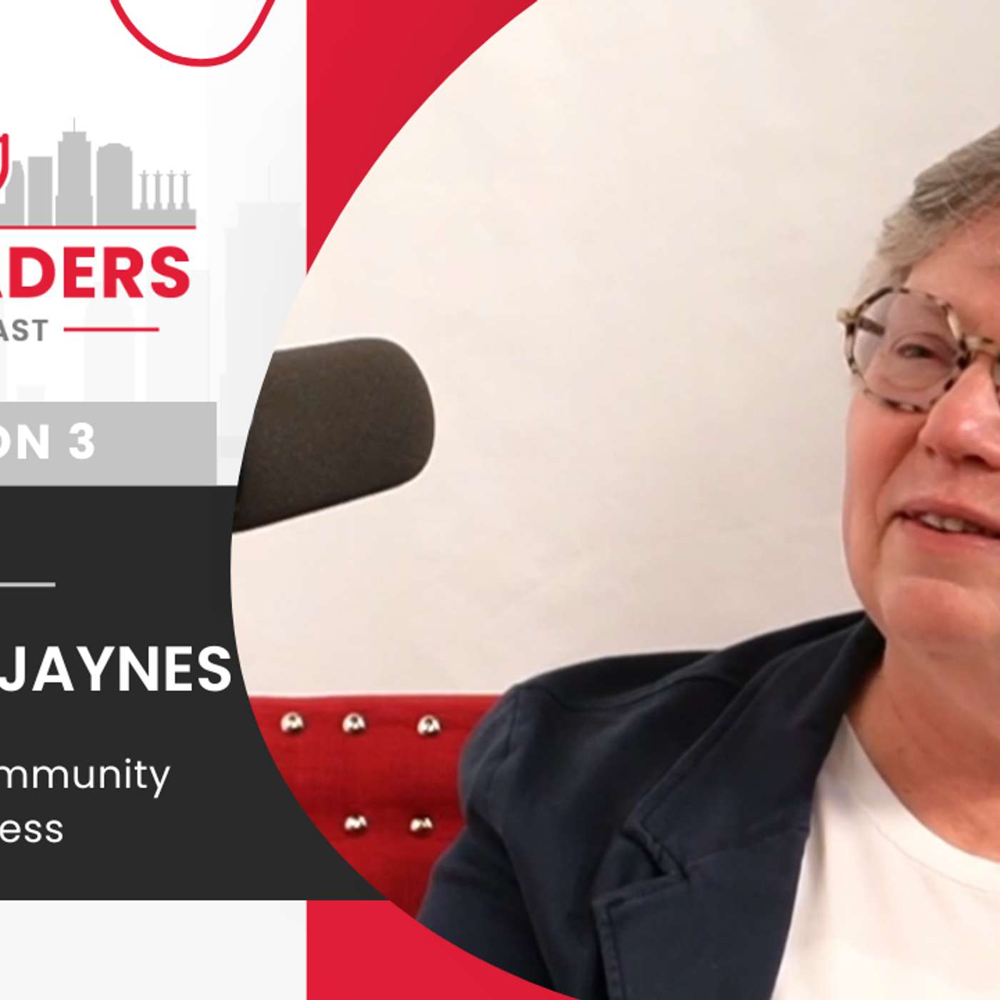 How Kansas City is Becoming More Accessible w/ Martha Jaynes, CEO of Platte County Board of Services