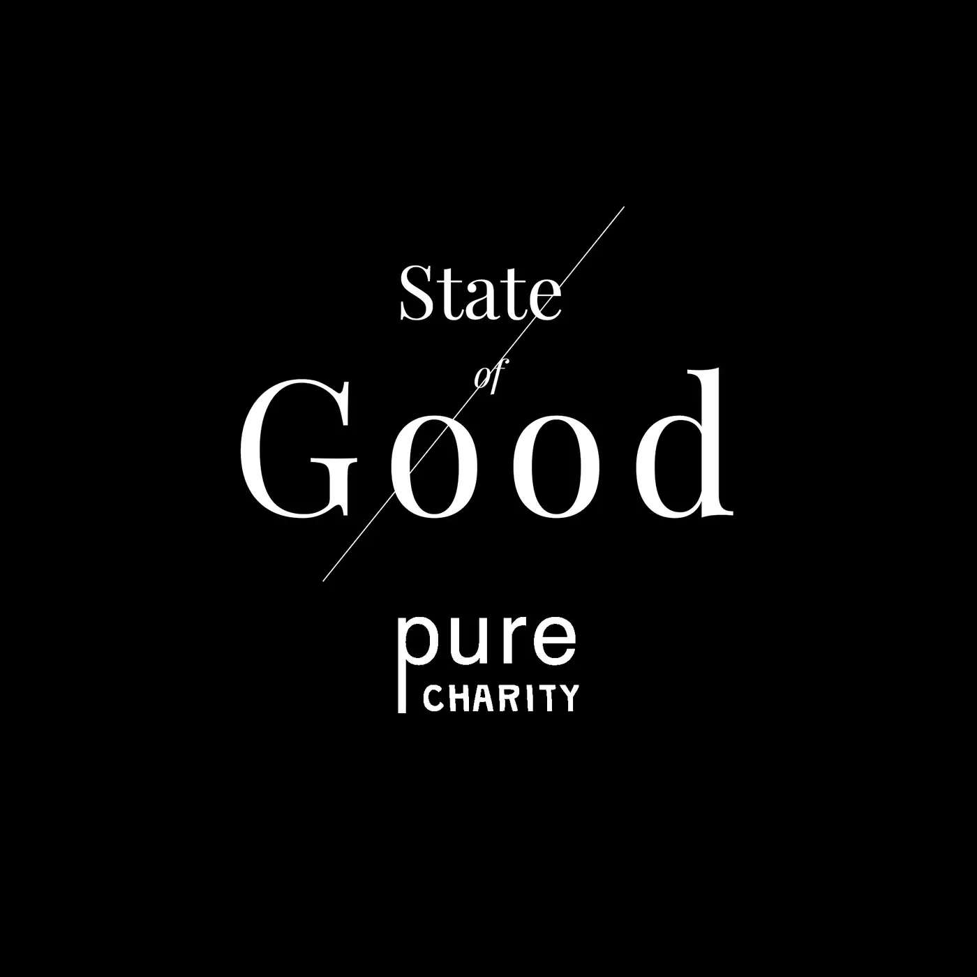 State of Good by Pure Charity