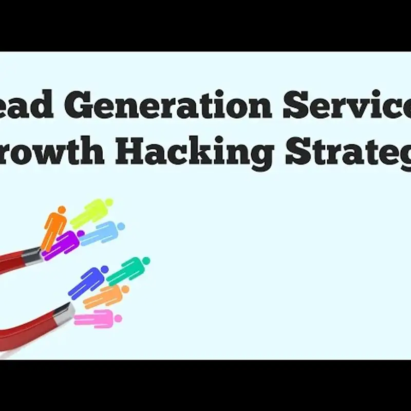 Lead Generation Service - Growth Hacking Strategy