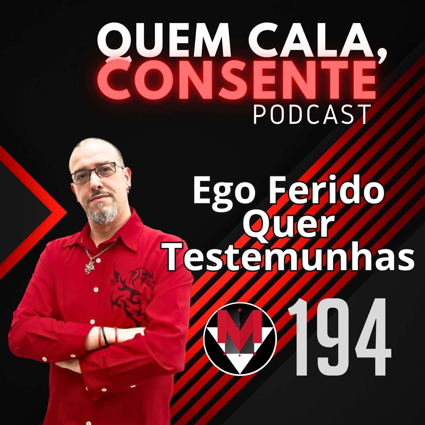 O Ego Ferido Quer Testemunhas
