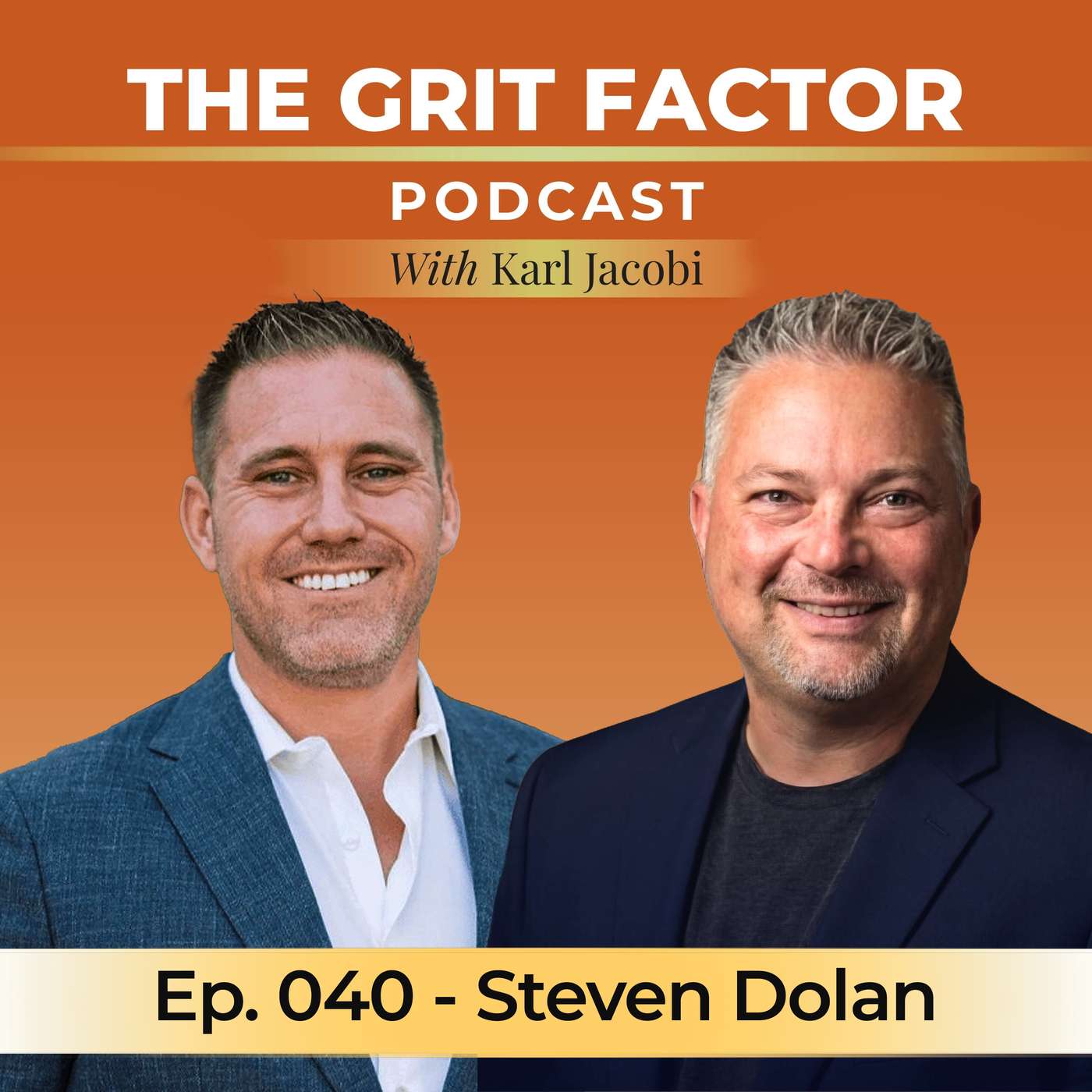 Episode 040: He Walked Out of a Cathedral and Sold the Yacht the Next Week with Steven Dolan episode artwork
