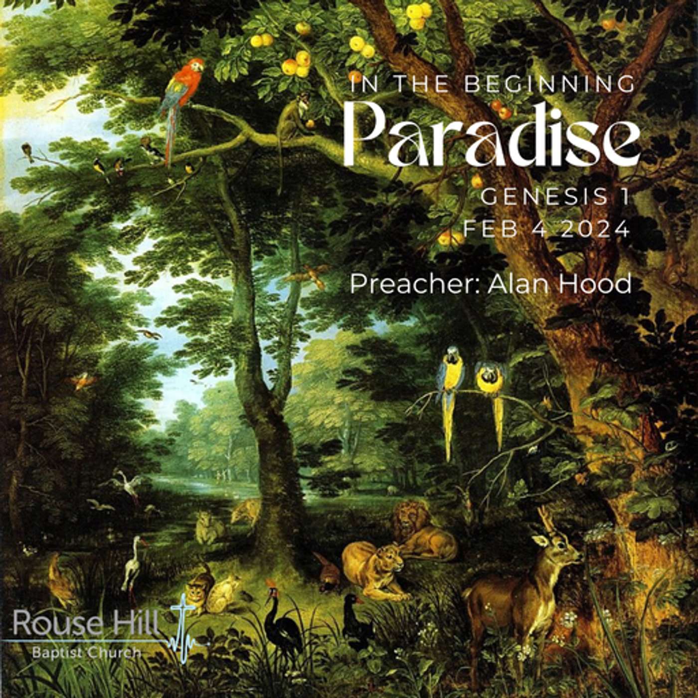 4th Feb - Genesis: In The Beginning - Paradise