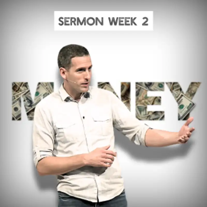 Escaping the Love of Money Trap (Money 2 - Pastor Mike)