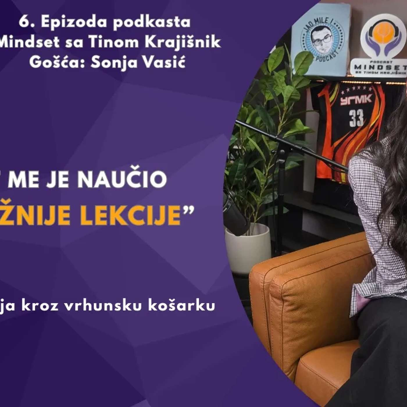 MINDSET x Sonja Vasić: Šta nas vrhunski sport zaista nauči!