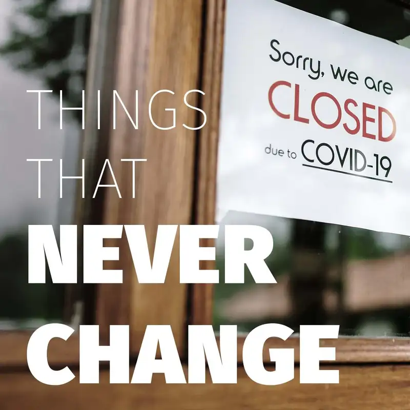 Episode 112: Things That Never Change