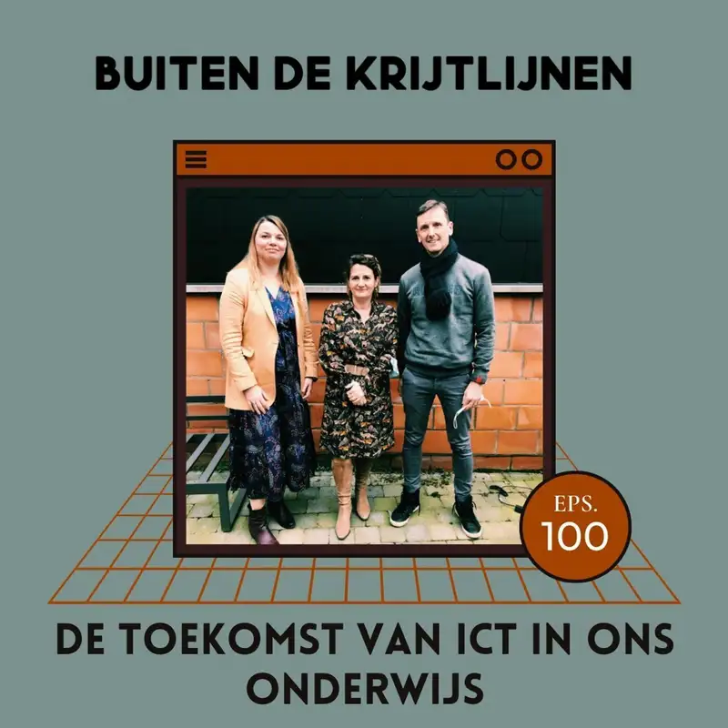#100 | De toekomst van ICT in het onderwijs