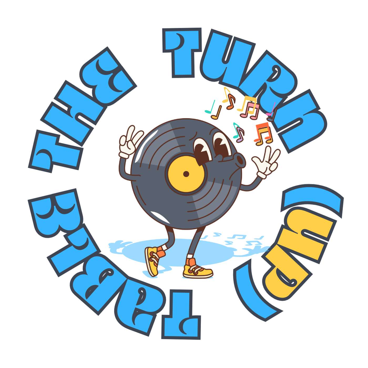 The Turn (Up) Table