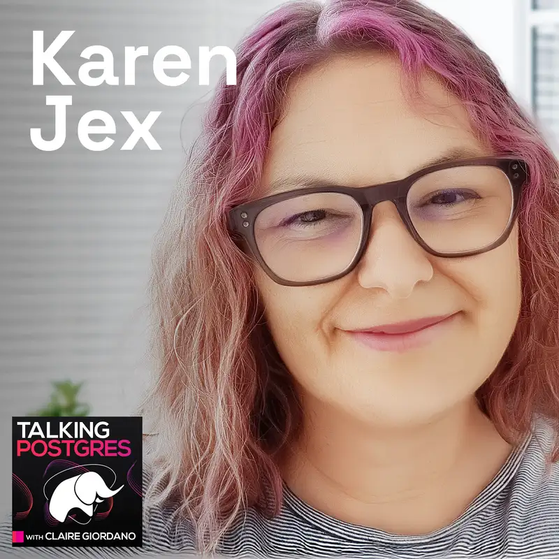 From Oracle DBA to Postgres contributor with Karen Jex
