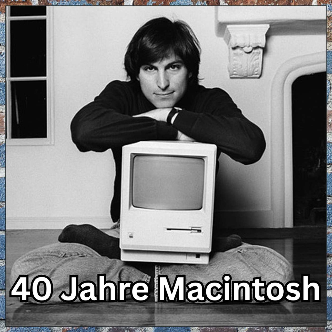 40 Jahre Apple Macintosh - Ein Liebesbrief