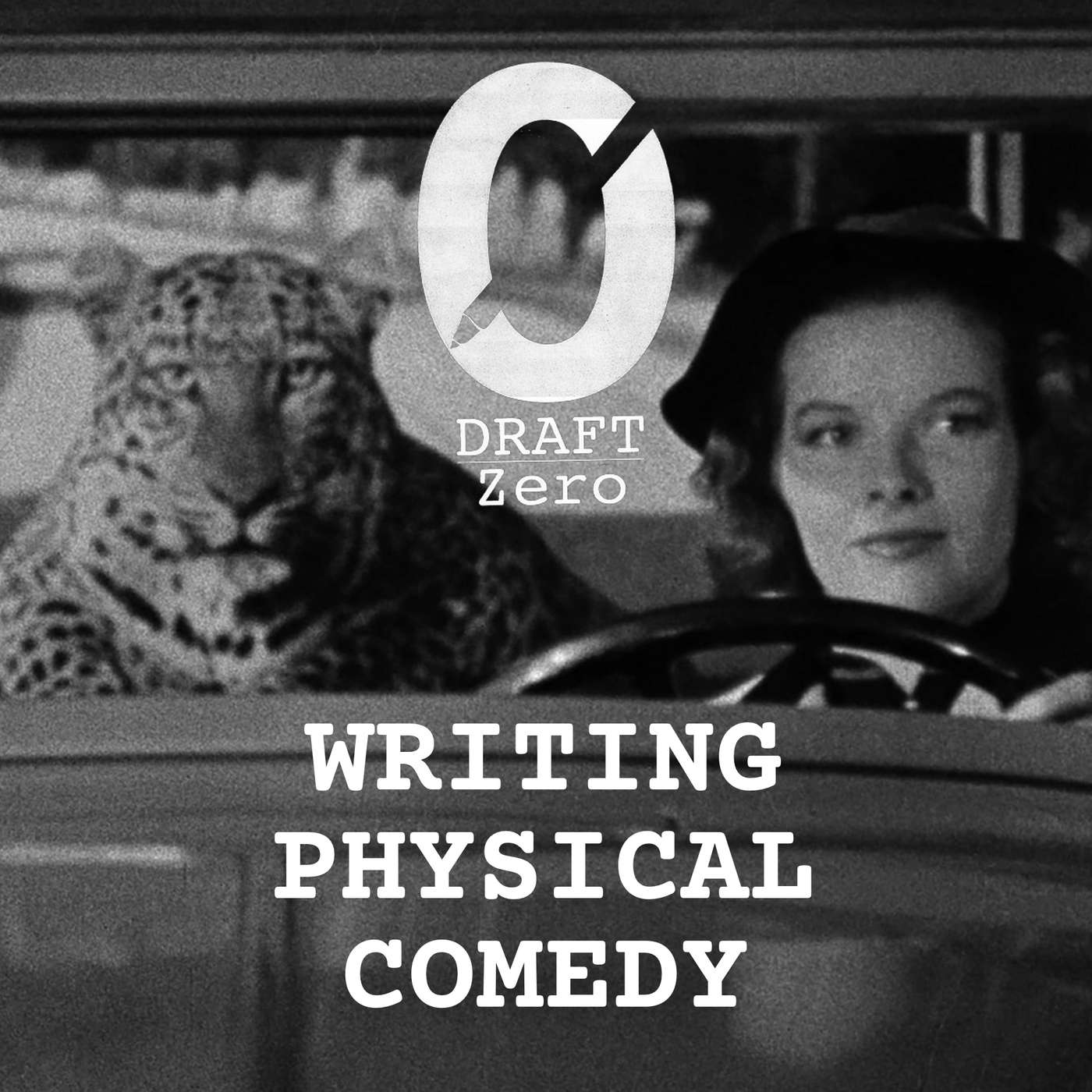 Draft Zero: a screenwriting podcast