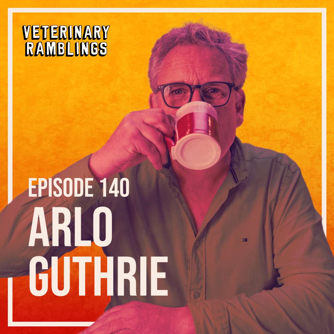 Building Better Veterinary Conversations With Arlo Guthrie