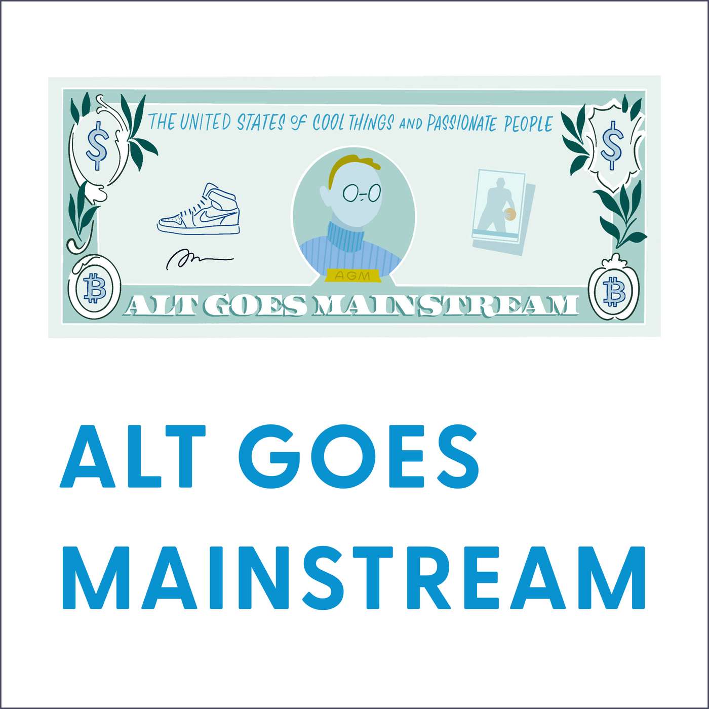 Welcome to Alt Goes Mainstream - Podcast Trailer
