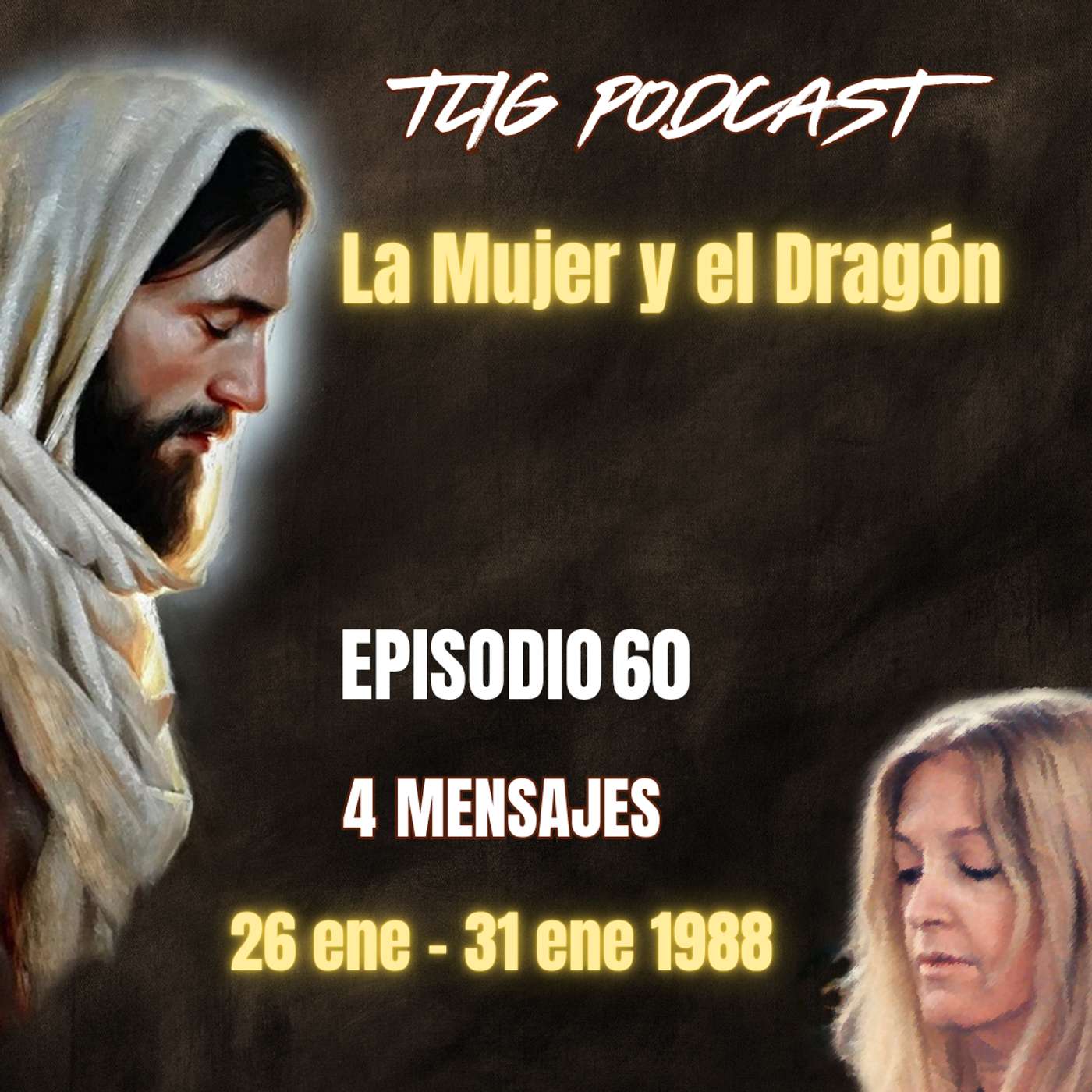 Episodio 60: La Mujer y el Dragón episode artwork