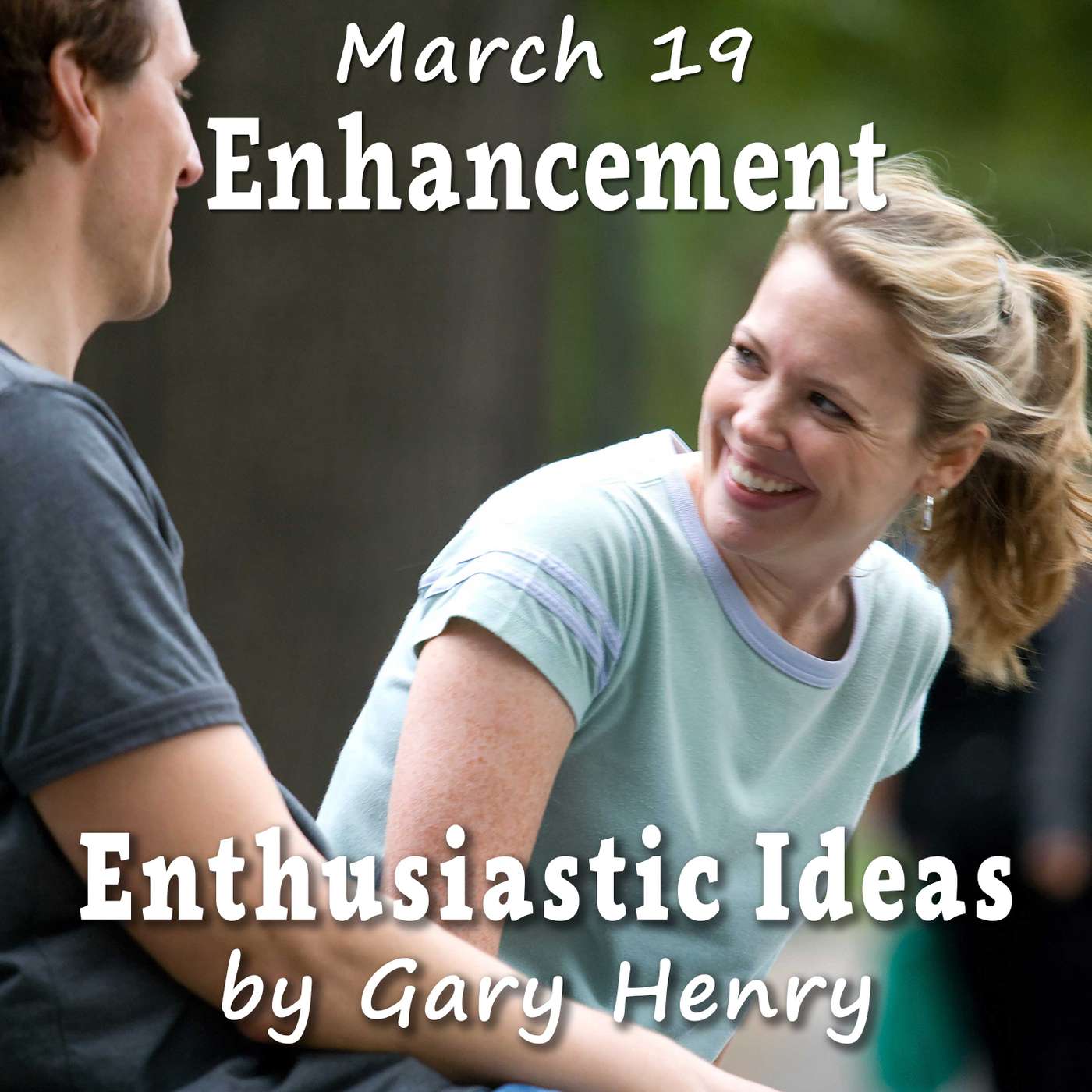 Enhancement (March 19) episode artwork