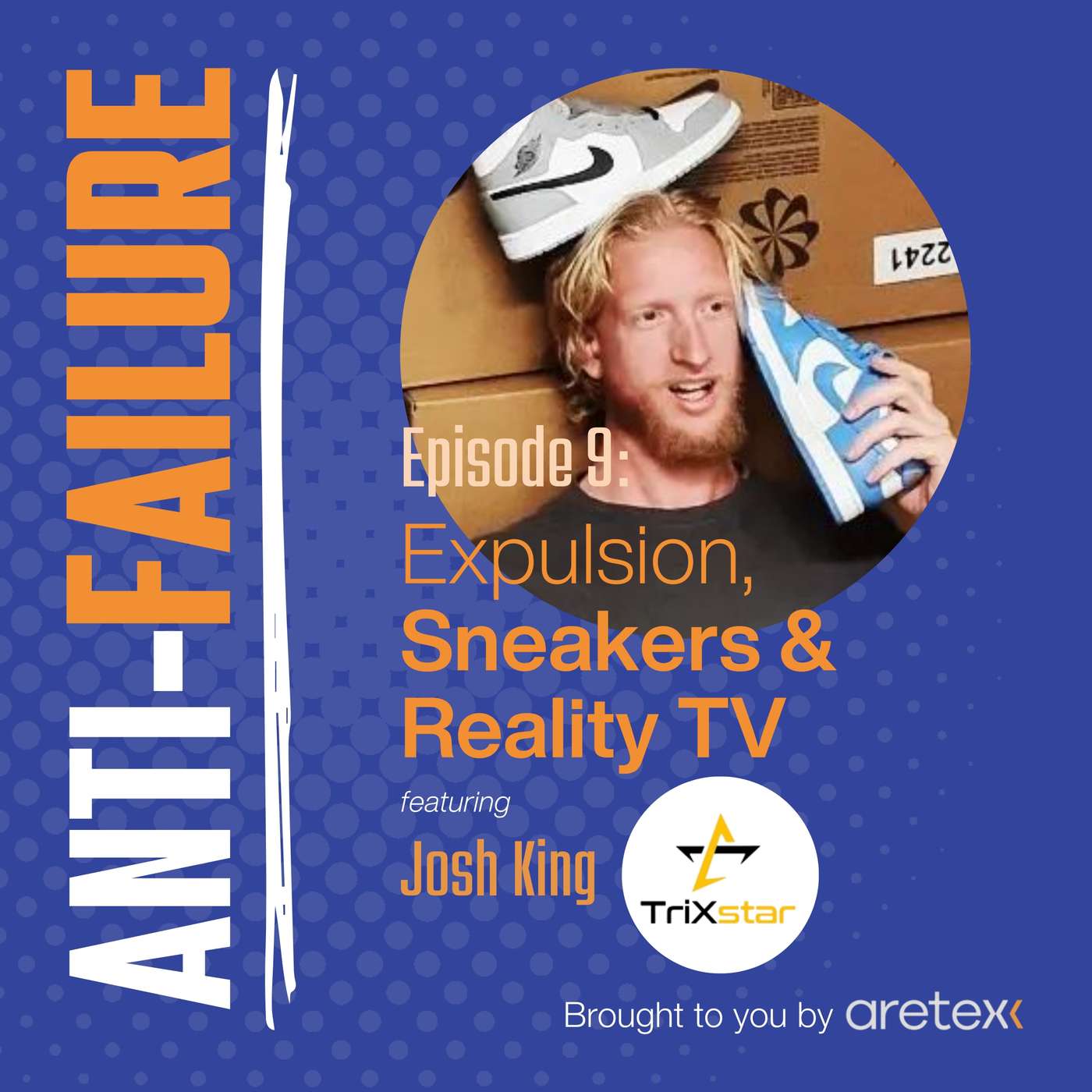 Expulsion, Sneakers & Reality TV episode artwork