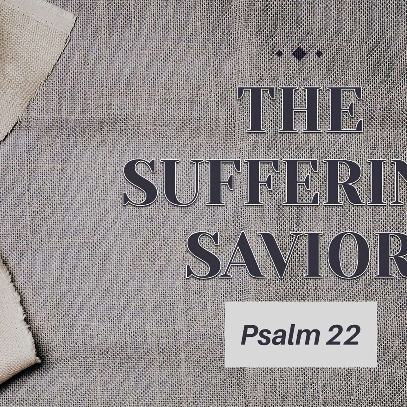 The Suffering Savior | 03/02/2025 Afternoon Service