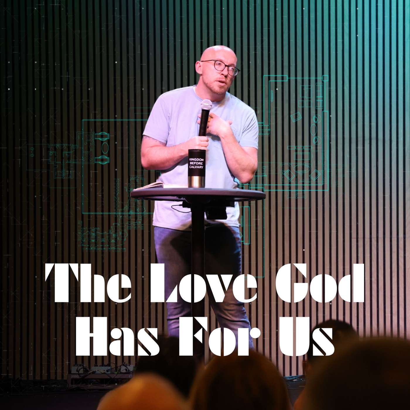 The Love God has for Us The Love God has for Us