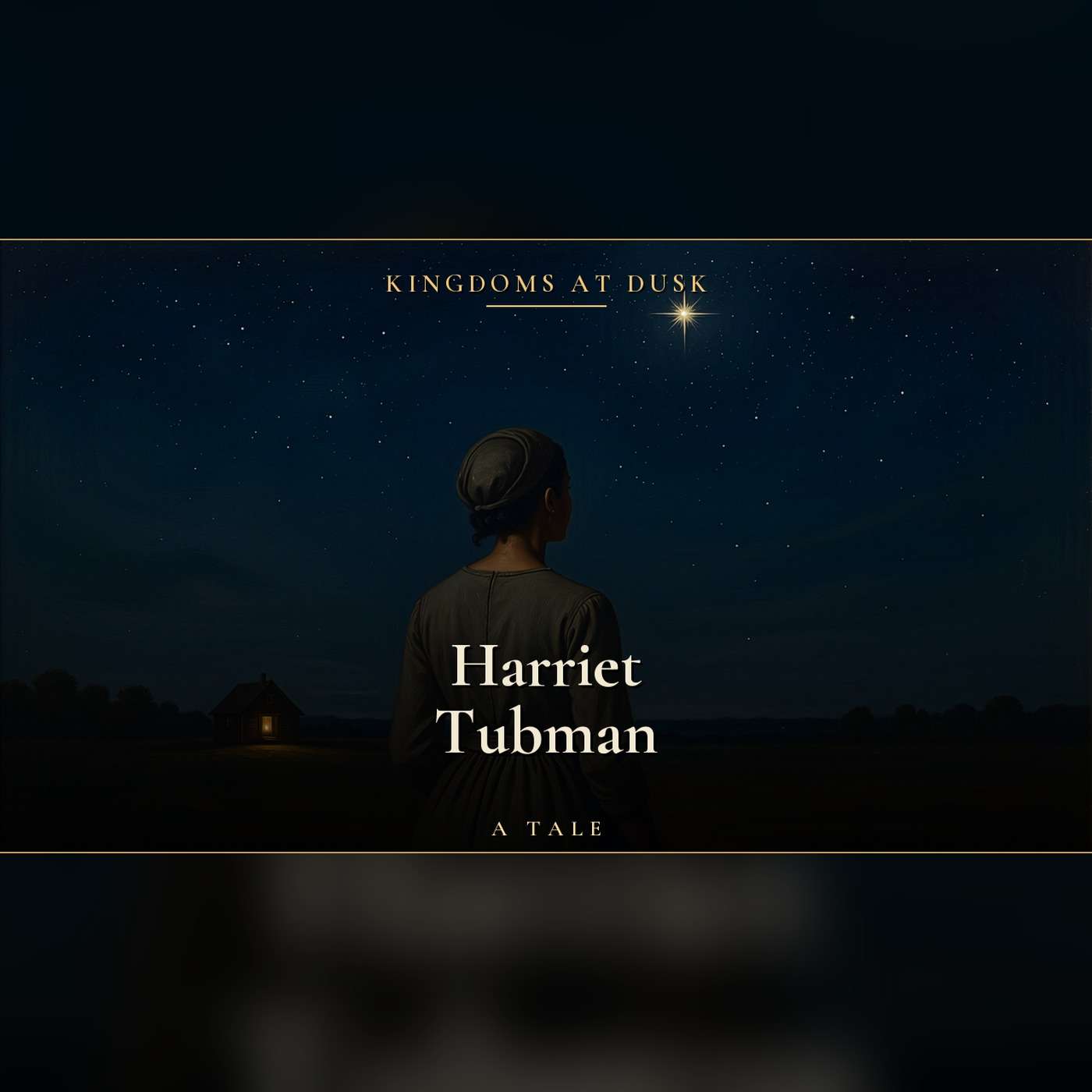 The Woman They Called Moses | The True Story of Harriet Tubman, Told for a Calm Night episode artwork