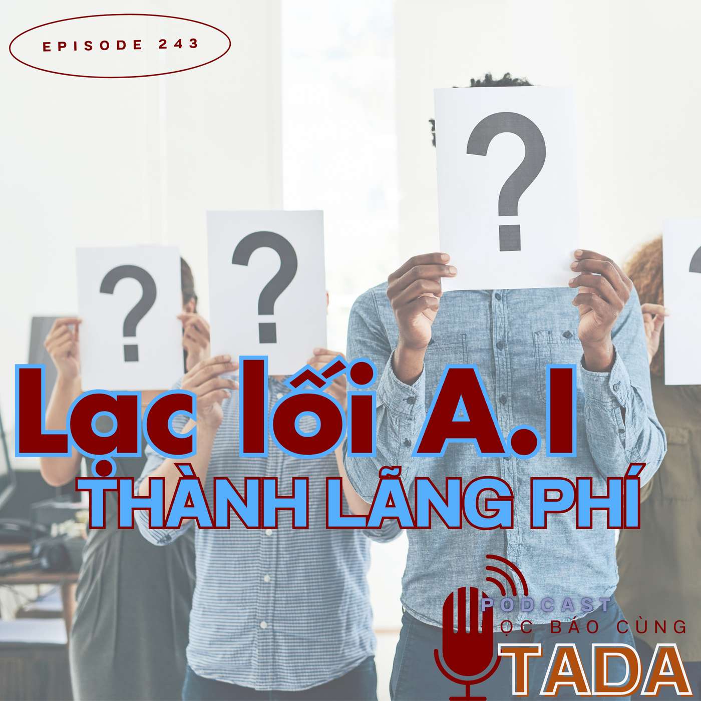 Lạc lối, AI thành lãng phí
