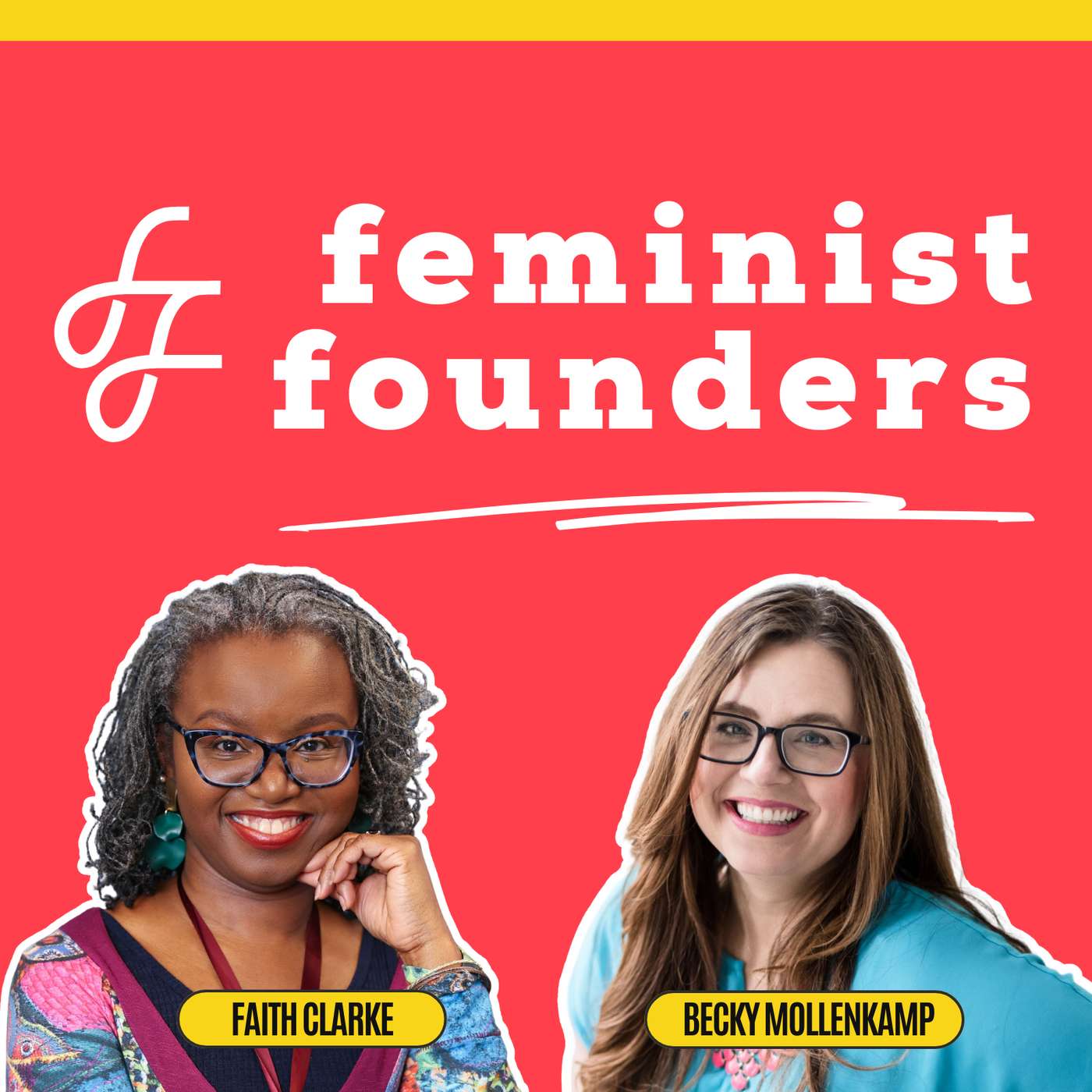 Feminist Founders: Building Profitable People-First Businesses Artwork