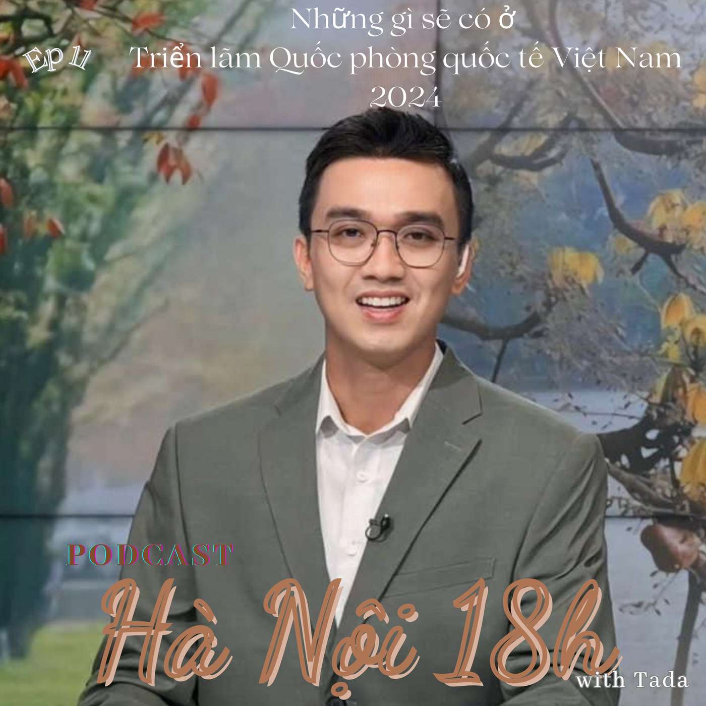 Hào khí và công nghệ hội tụ tại Triển lãm Quốc phòng Quốc tế Việt Nam 2024 episode artwork