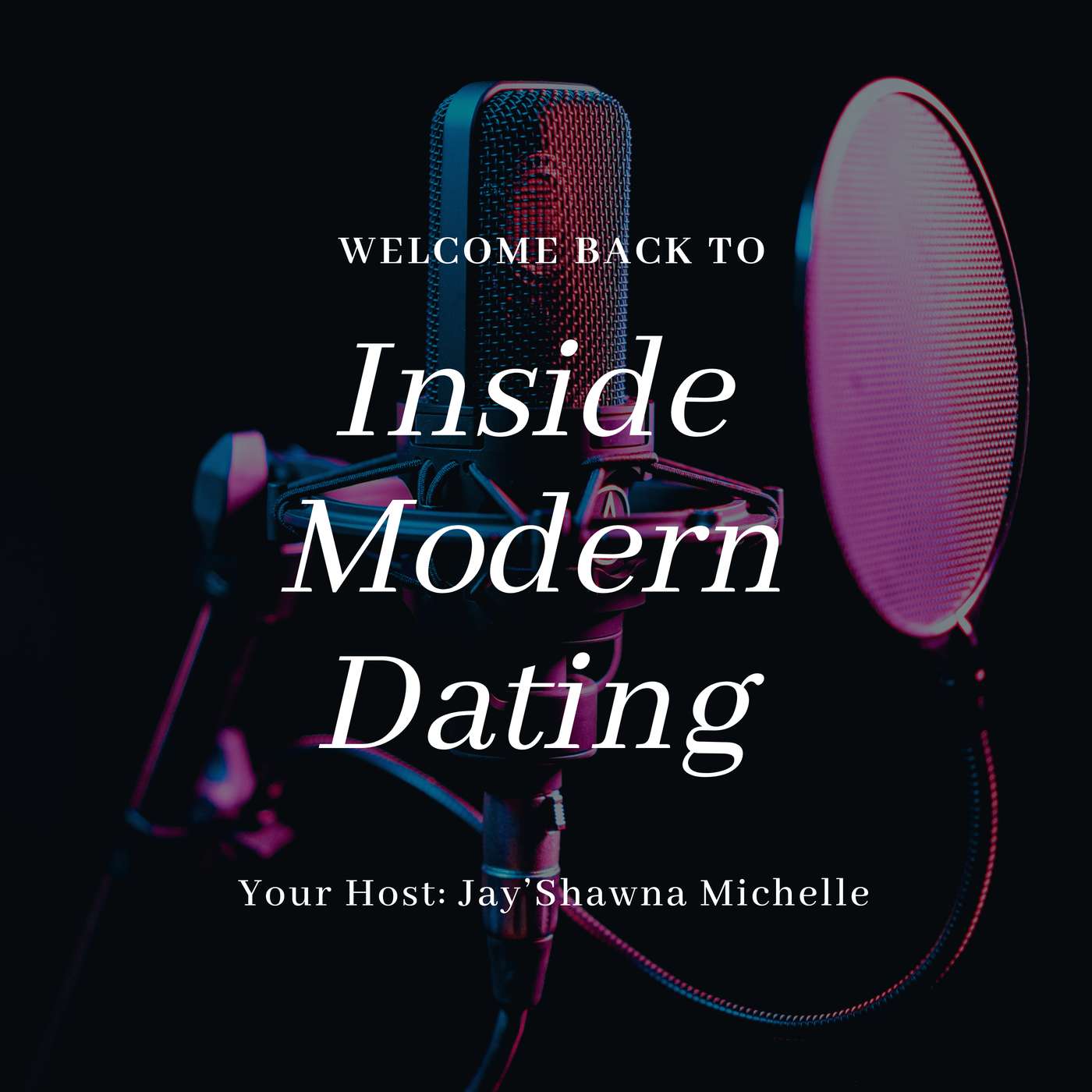 Inside Modern Dating podcast artwork