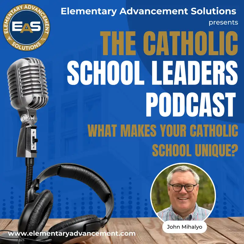 What Makes Your Catholic School Unique?