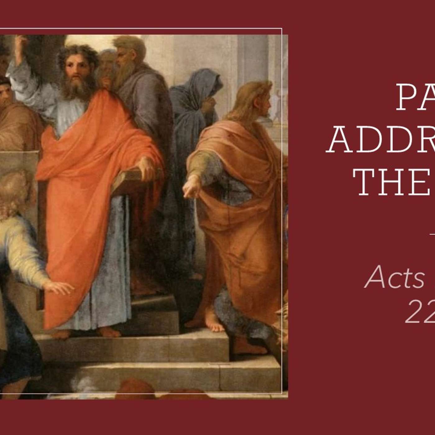 Paul Addresses the Mob | 09/28/25 Morning Service