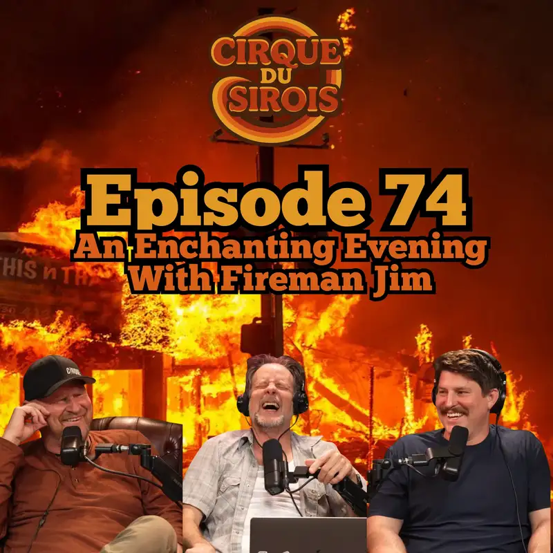 "An Enchanting Evening With Fireman Jim"