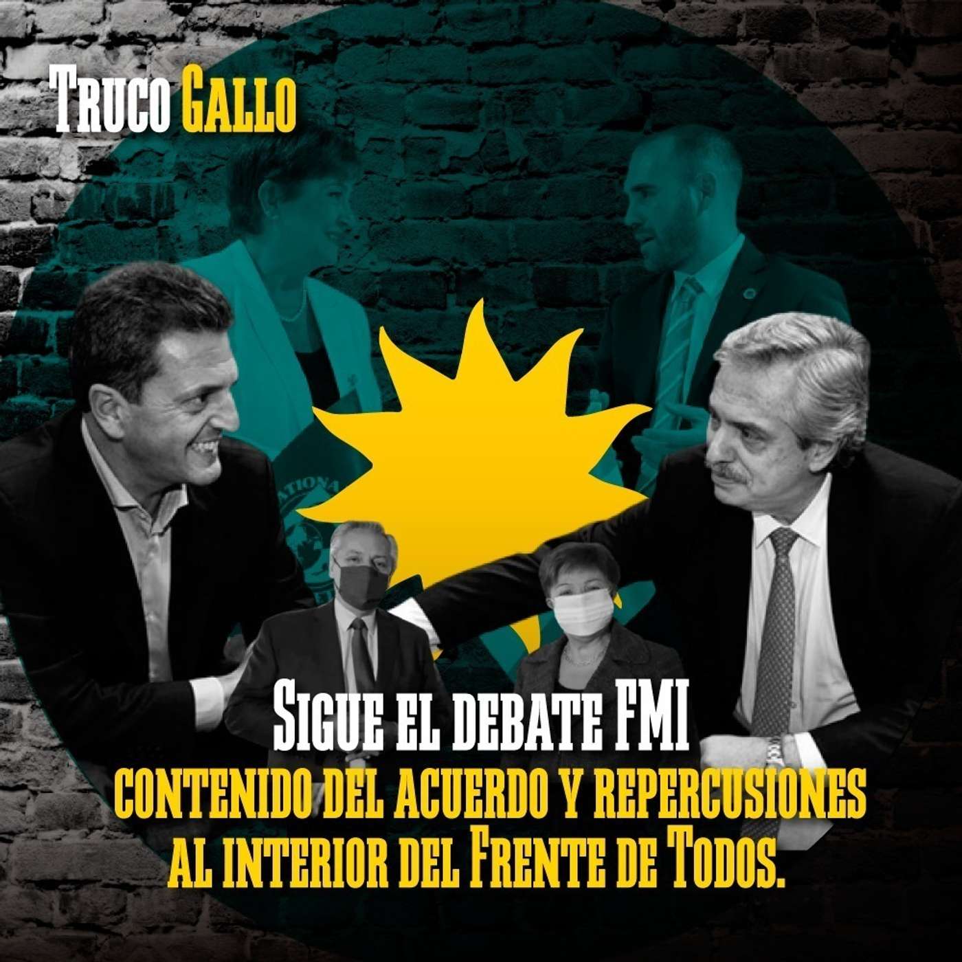 Sigue el debate FMI, contenido del acuerdo y repercusiones al interior del Frente de Todos. episode artwork