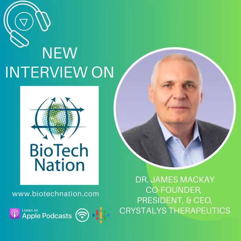 A Different Approach to Treating Gout...Dr. James Mackay, Co-Founder, CEO, & President, Crystalys Therapeutics