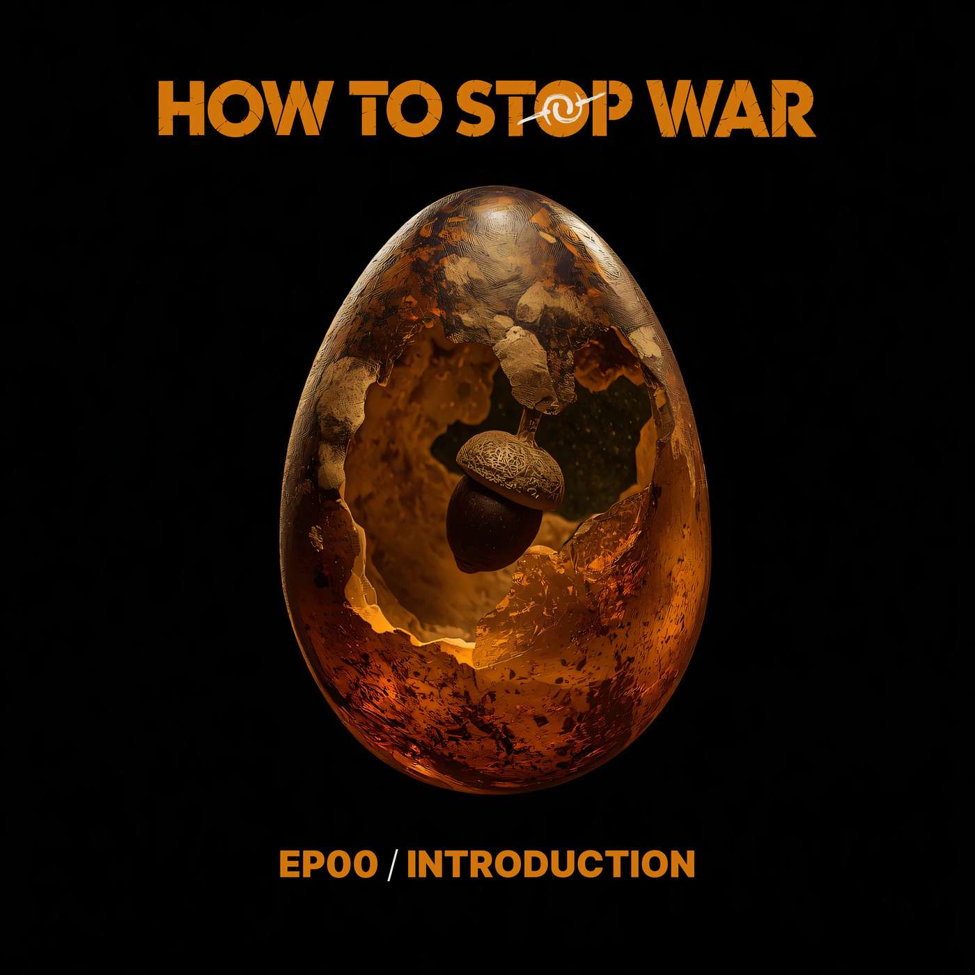How to Stop War: episode 00 - Introduction episode artwork