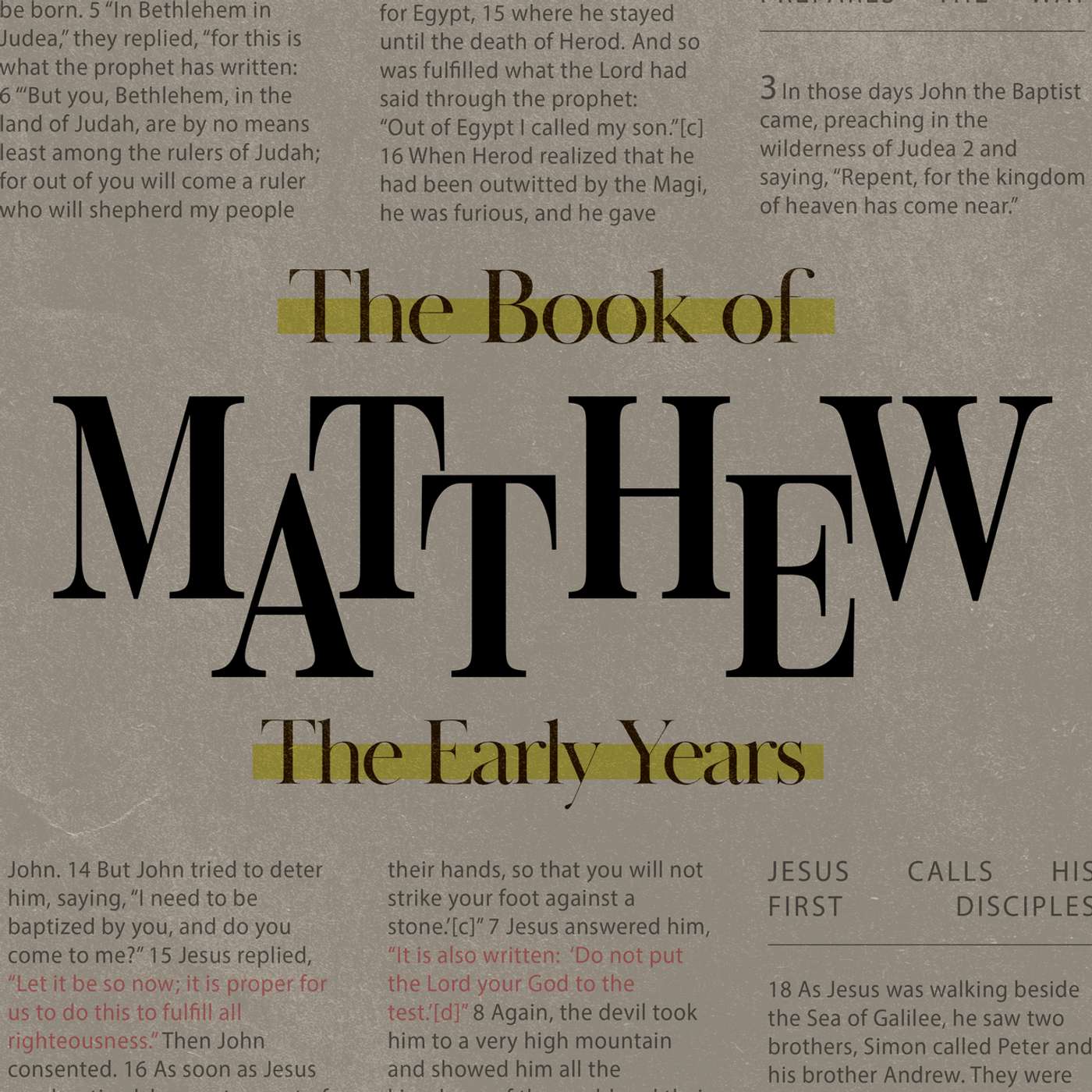 The Gospel of Matthew // Preparing the Way episode artwork