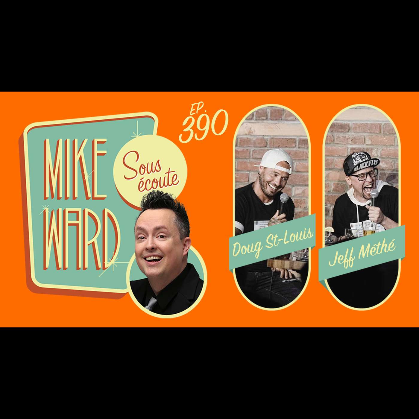 #390 – Doug et Jeff