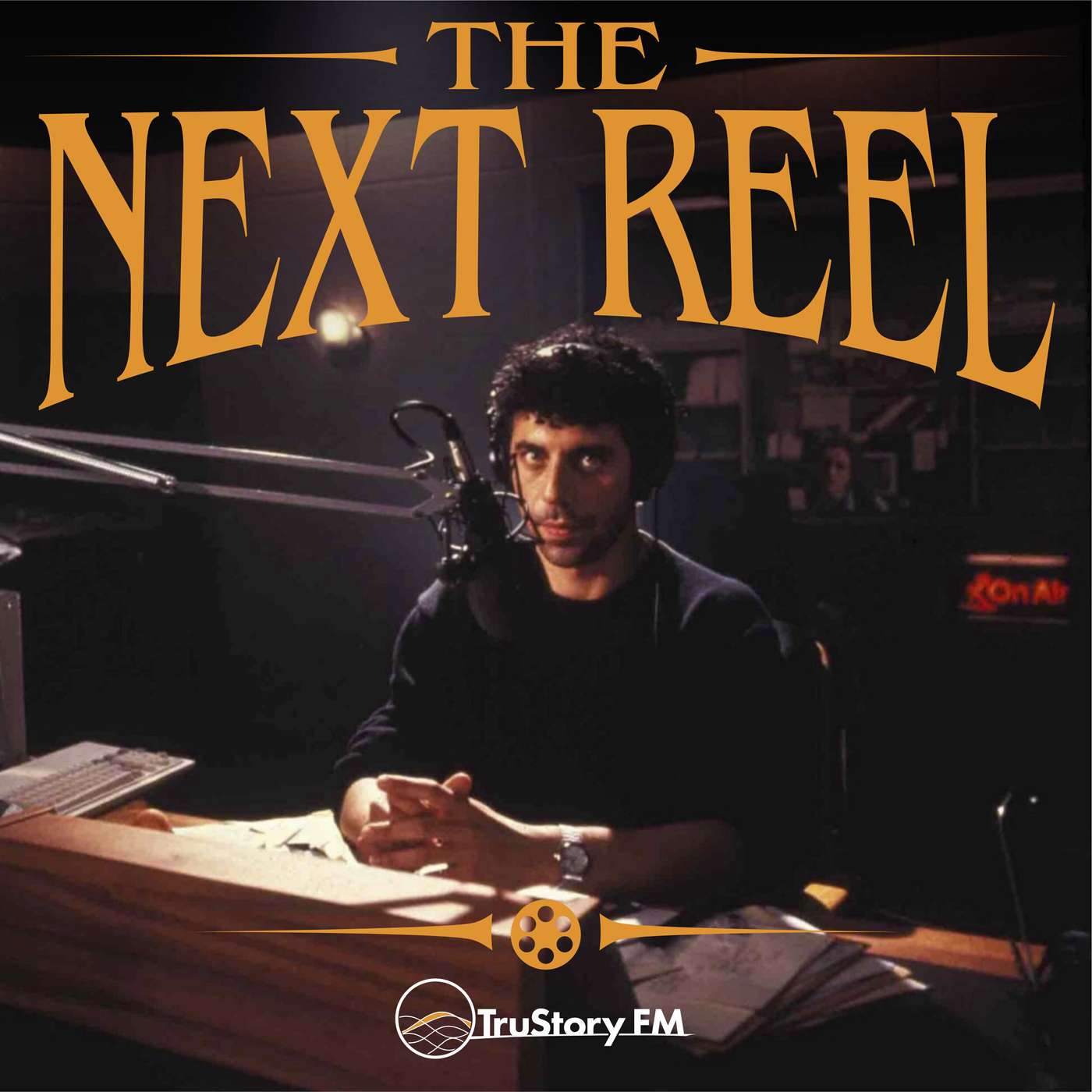 Talk Radio • The Next Reel episode artwork