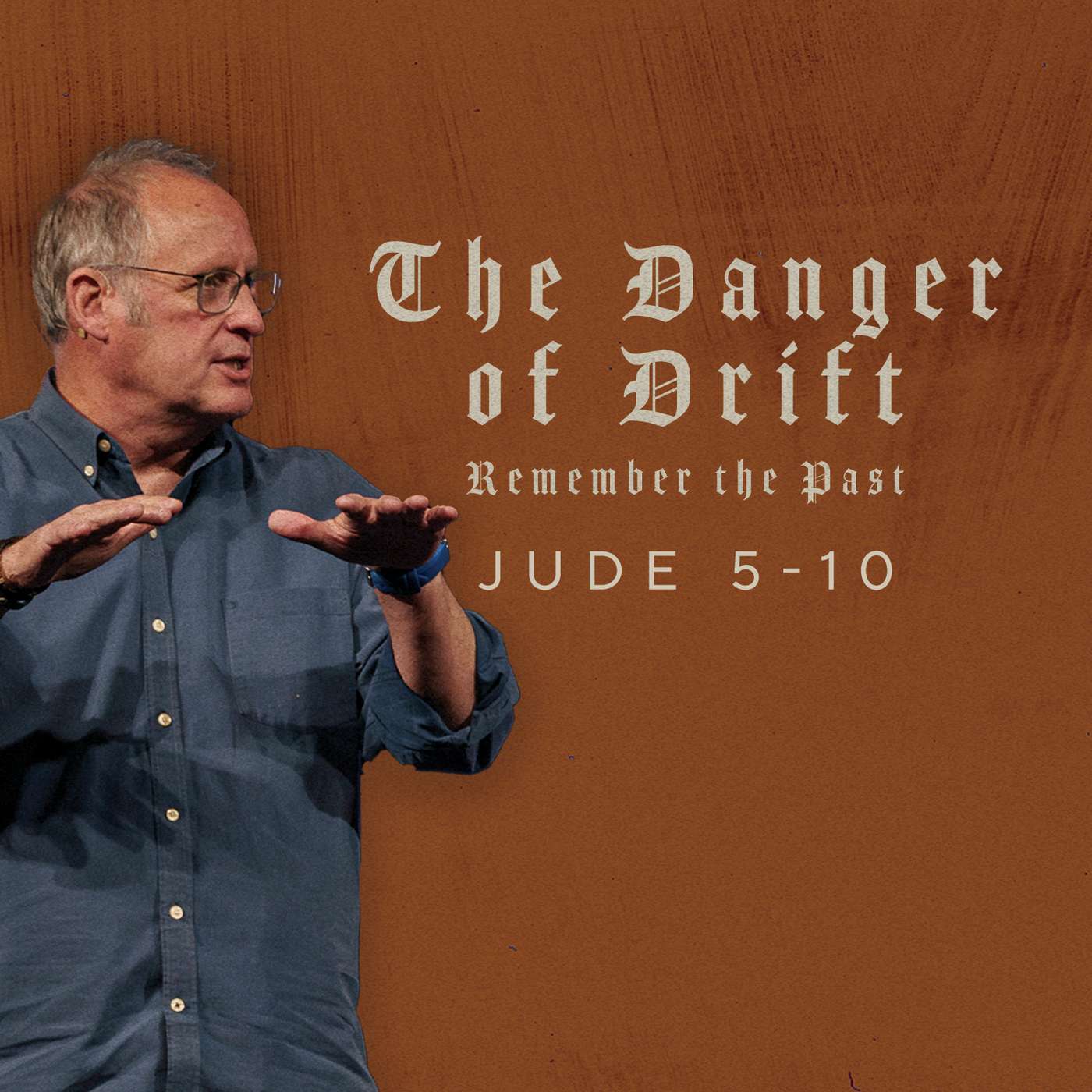 The Danger of Drift: Remember the Past [Dave Morley]