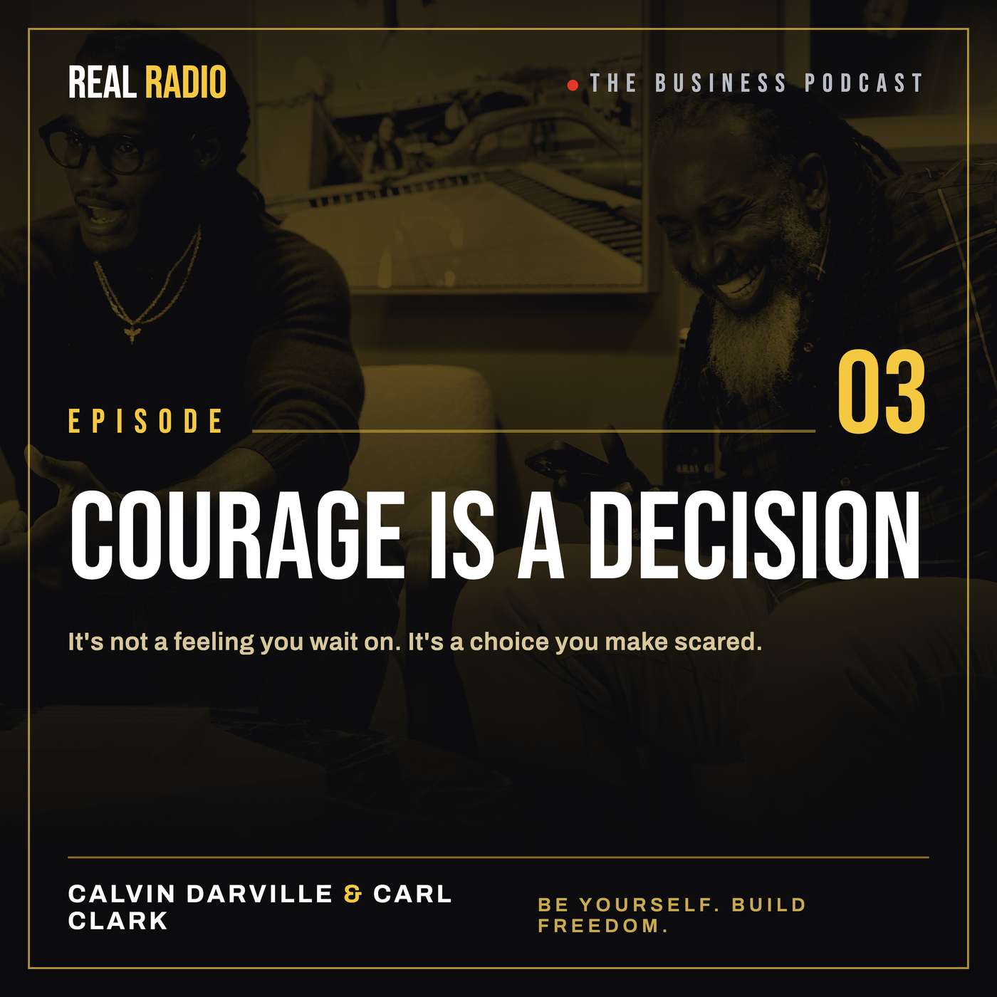 Courage is a decision episode artwork