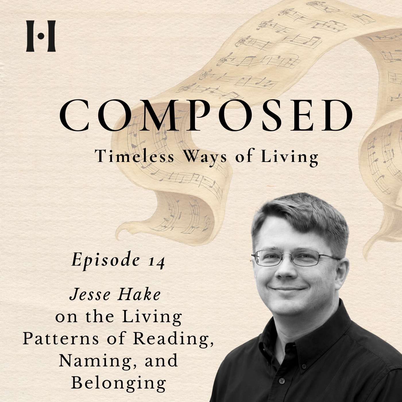 Jesse Hake on the Living Patterns of Reading, Naming, and Belonging episode artwork