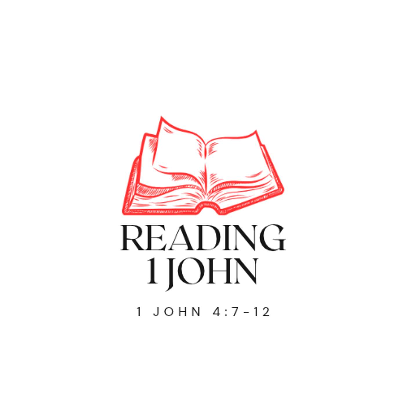 1 John 4:7-12 episode artwork