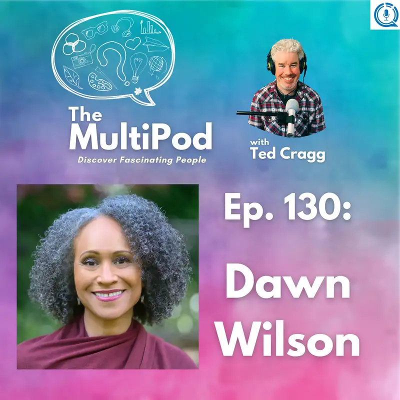 Safety vs. Stepping Into the Unknown, with Dawn Wilson