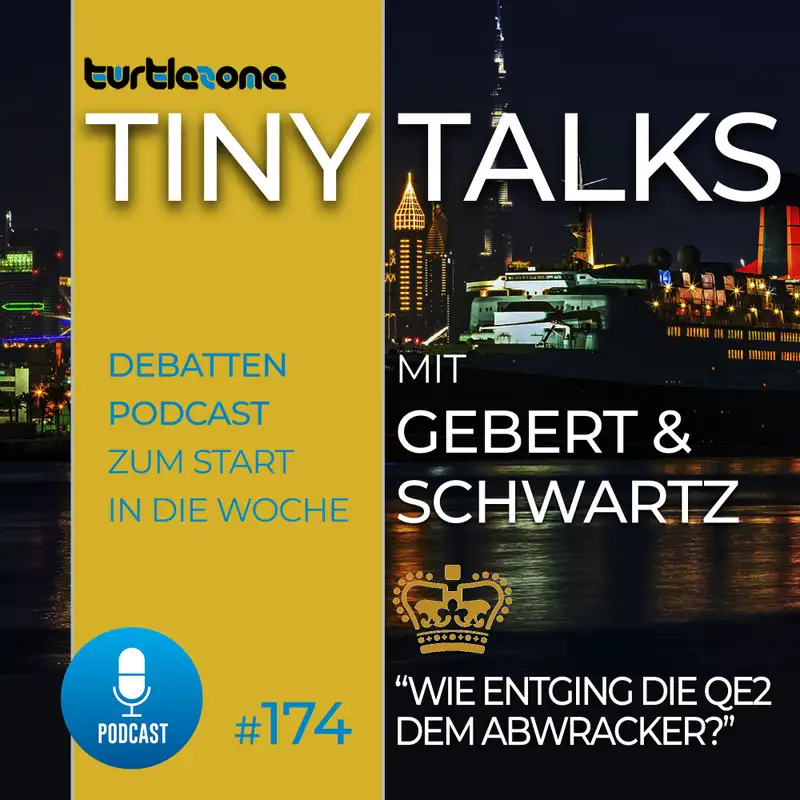 Wie entging die QE2 dem Abwracker?