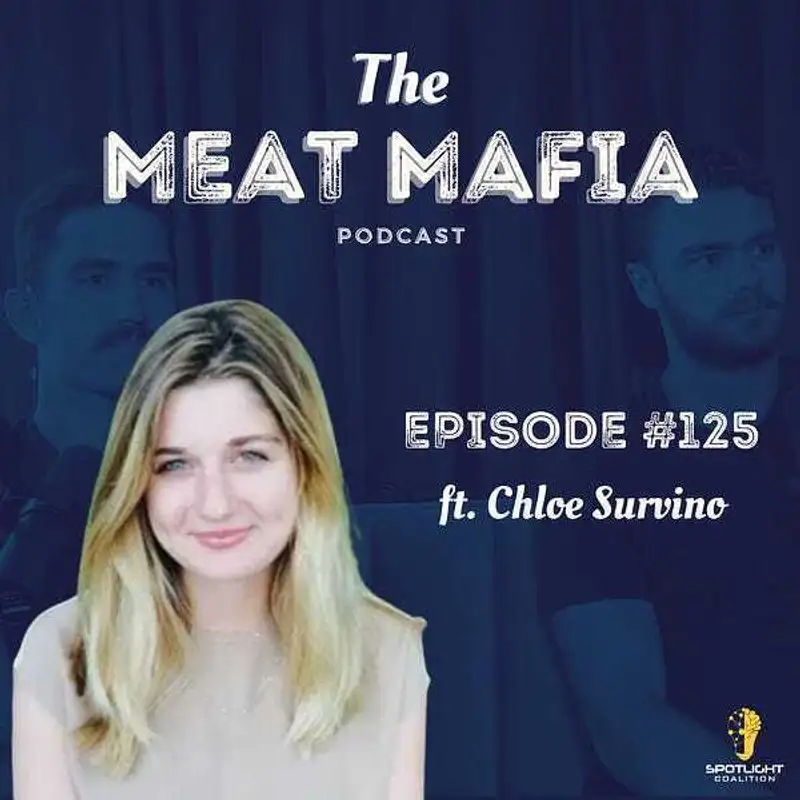 #125: Hidden Corruption, Corporate Greed, and the Fight for the Future of Meat featuring Chloe Sorvino