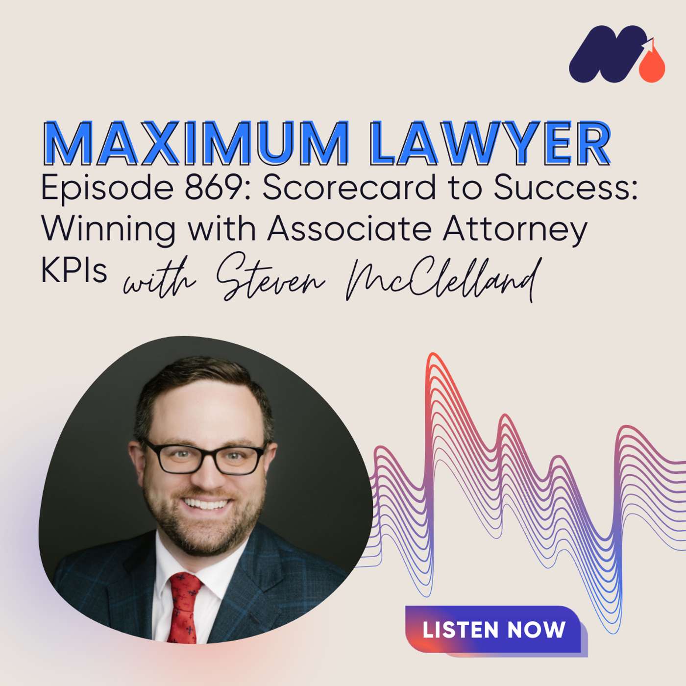 Scorecard to Success: Winning with Associate Attorney KPIs Scorecard to Success: Winning with Associate Attorney KPIs