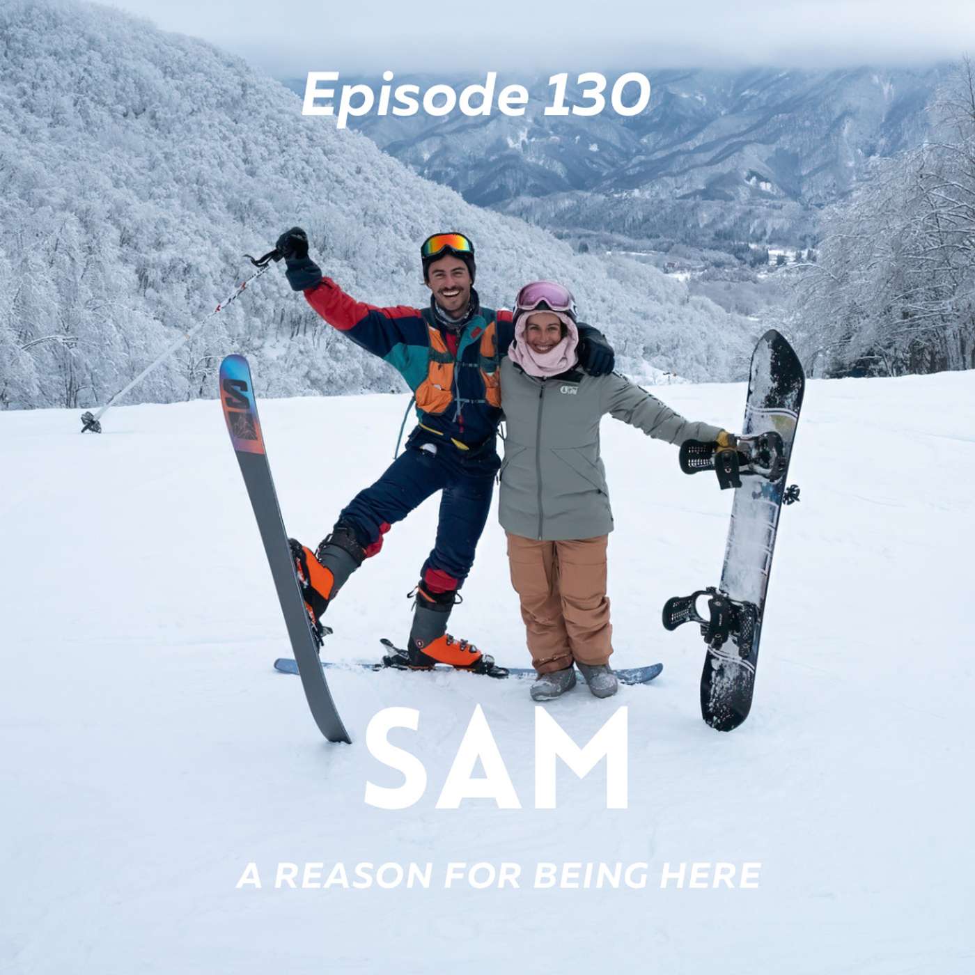 Sam - A reason for being here episode artwork